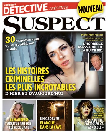 Couverture du magazine Suspect n°8 : Les histoires criminelles les plus incroyables d'hier et d'aujourd'hui