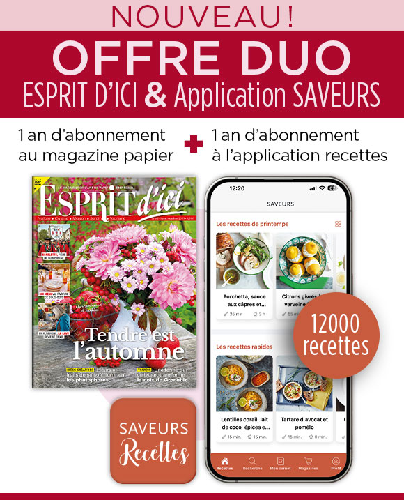 Couverture du magazine Esprit d'ici - Abo 1an - 6 n + 2HS + App Saveurs (59,90€)