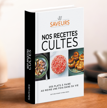Couverture du magazine Livre Saveurs : Nos recettes cultes